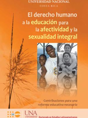 El derecho humano a la educación para la afectividad y la sexualidad integral